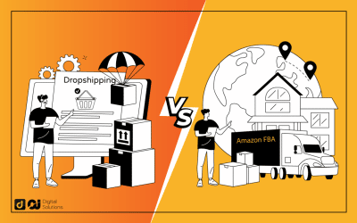 Dropshipping vs Amazon FBA | Choose The Right One