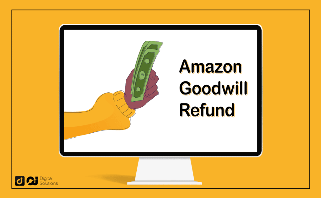 amazon goodwill refund