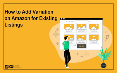 How to Add Variation on Amazon for Existing Listings