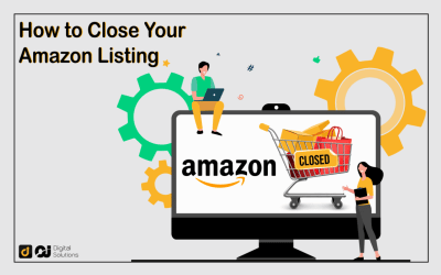 Amazon Close Listing | Complete Guide to do it Properly
