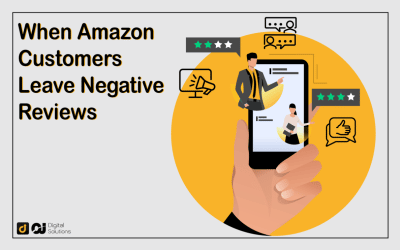 When Amazon Customers Leave Negative Reviews | Steps & Solutions to Follow