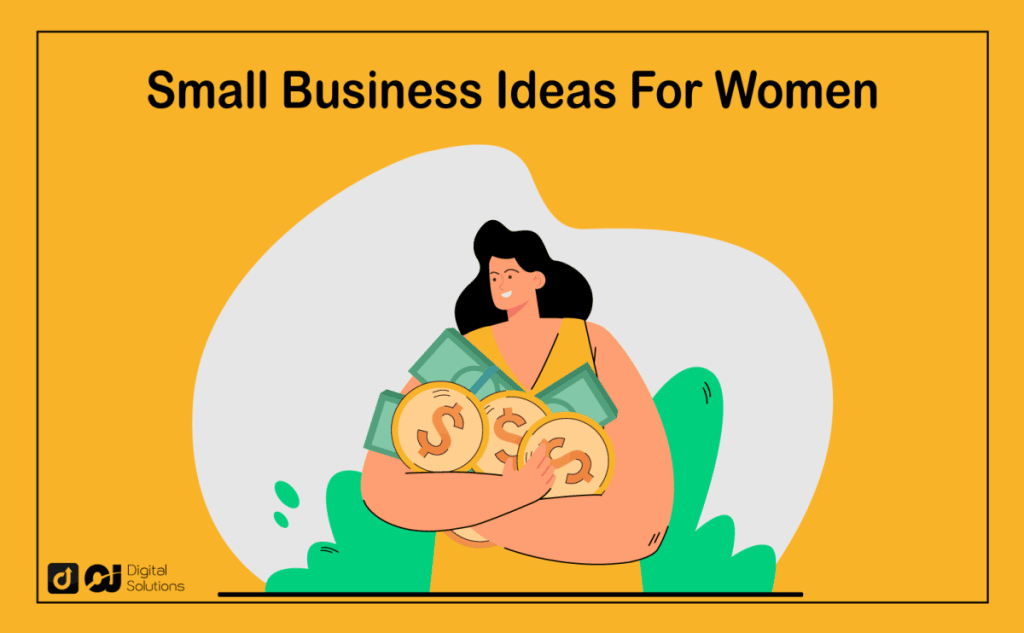 45 Best Small Business Ideas For Women in 2025