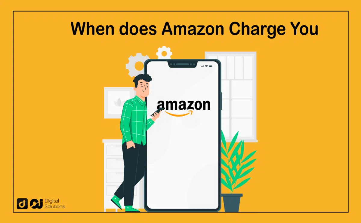 when does amazon charge you