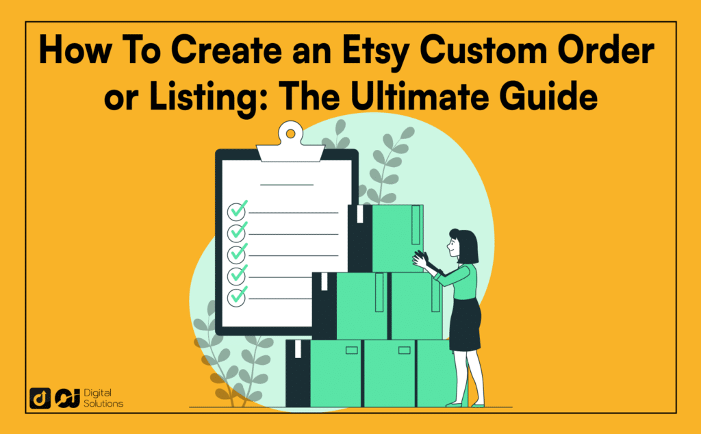 How To Create And Set Up An Etsy Custom Order/Listing 2024