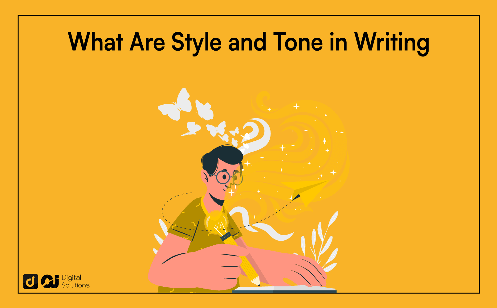 Style And Tone In Writing The Ultimate Guide