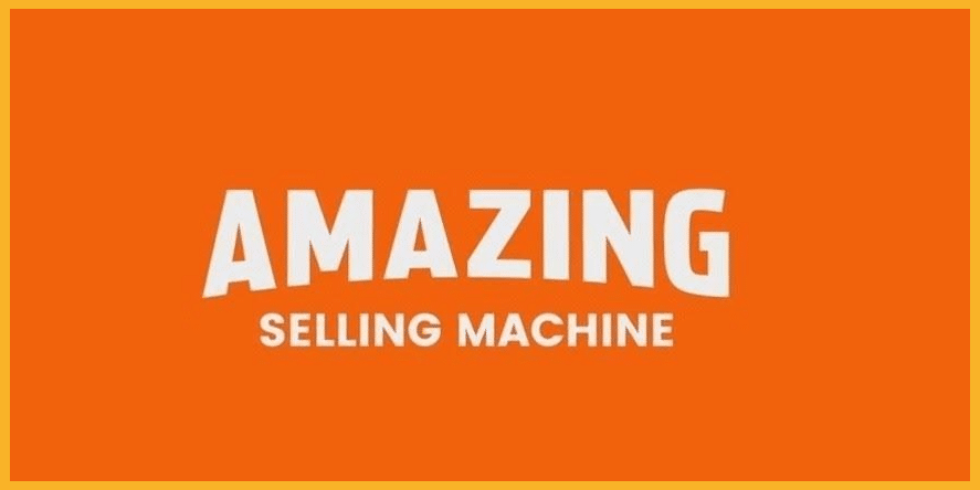 amazing selling machine review