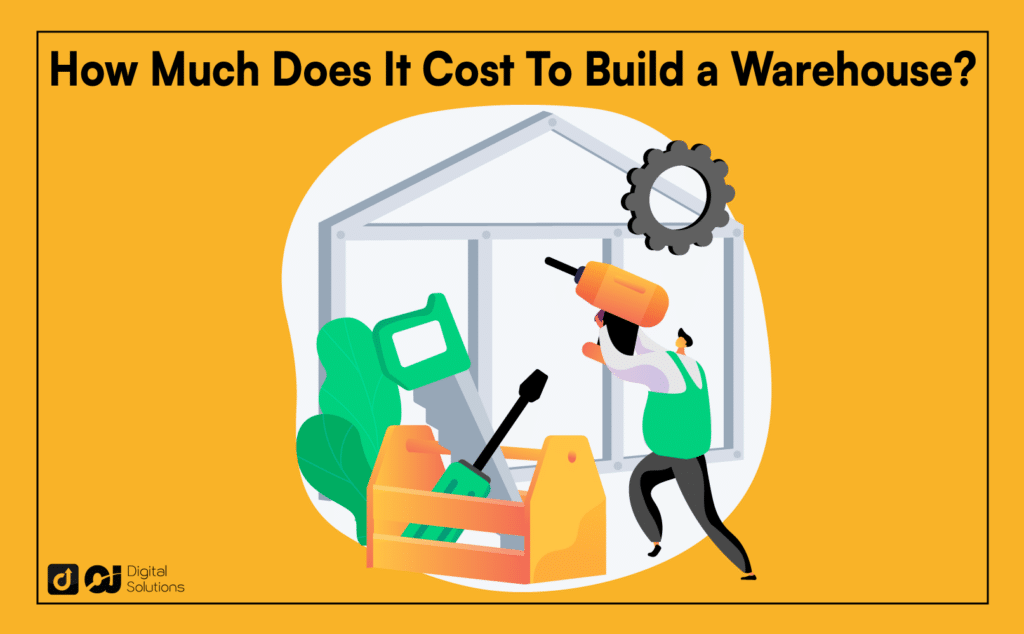 how-much-does-it-cost-to-build-a-warehouse-full-guide