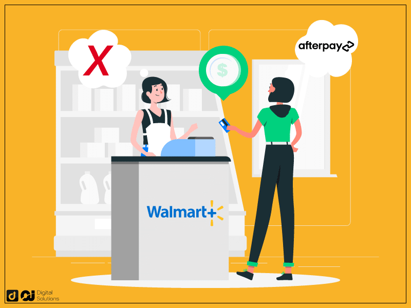 Why Doesn't Walmart Accept Afterpay Financing?