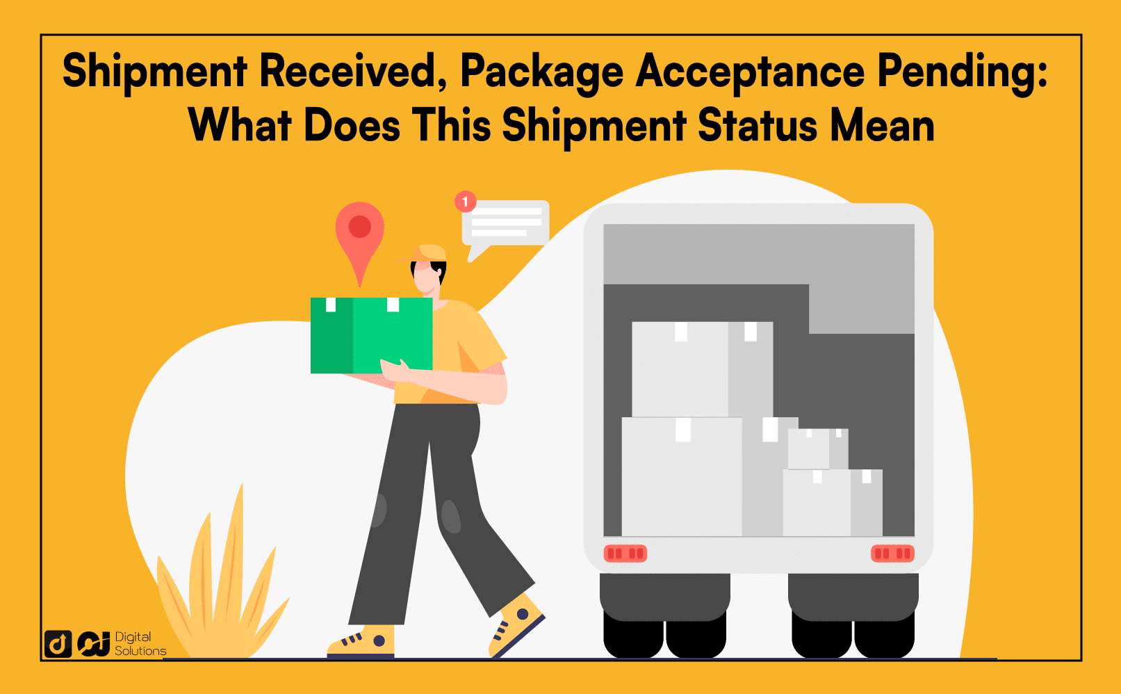 shipment received package acceptance pending