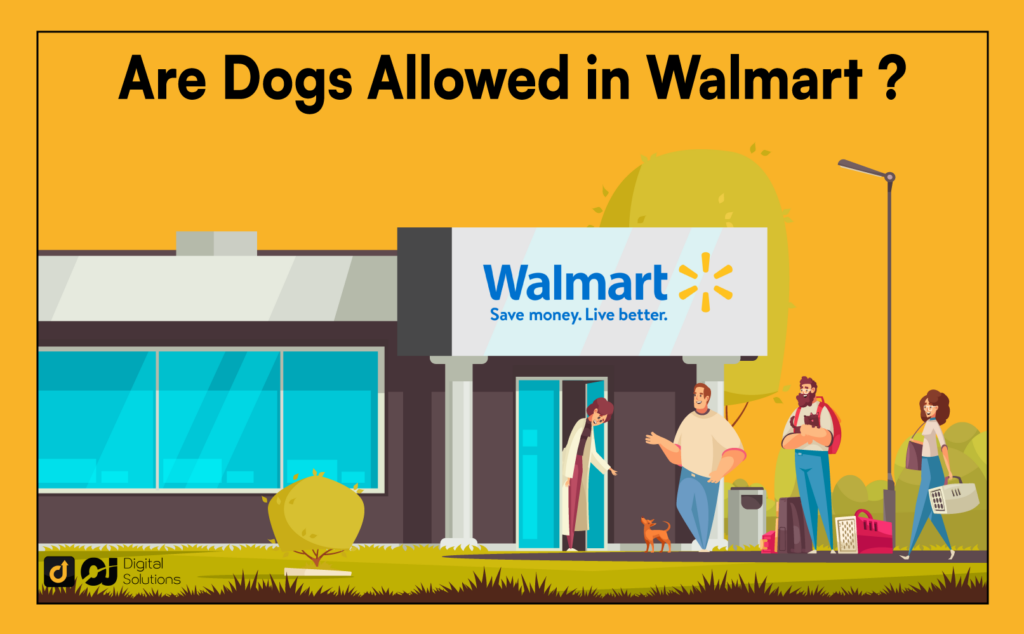 are dogs allowed in walmart