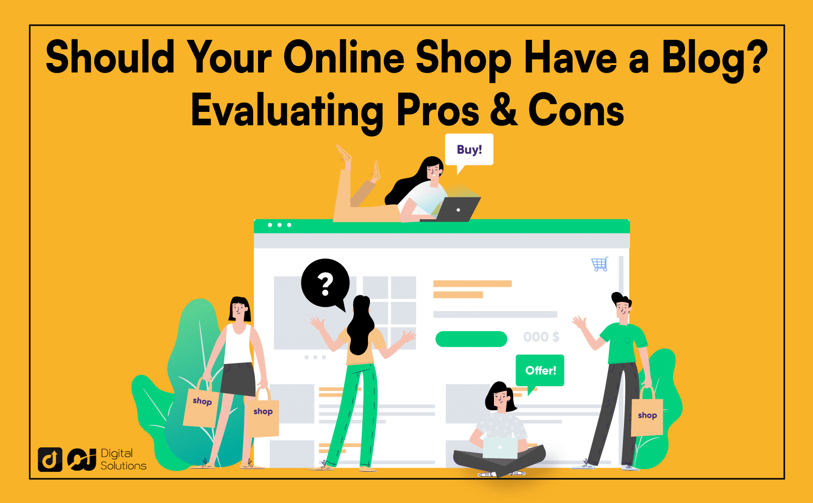 Should Your Online Shop Have a Blog? Evaluating Pros & Cons