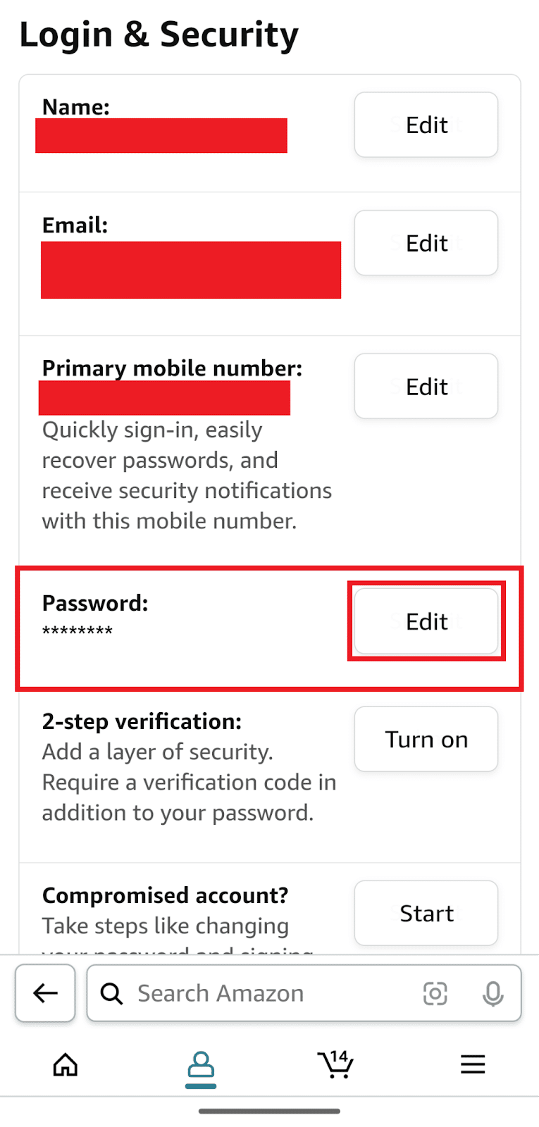 Tap Edit to the right of Password